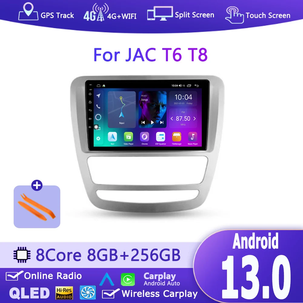 

Android 13 For JAC T6 T8 2015 - 2018 Auto Radio Player Carplay GPS Navigation Multimedia Video Autoradio Bluetooth