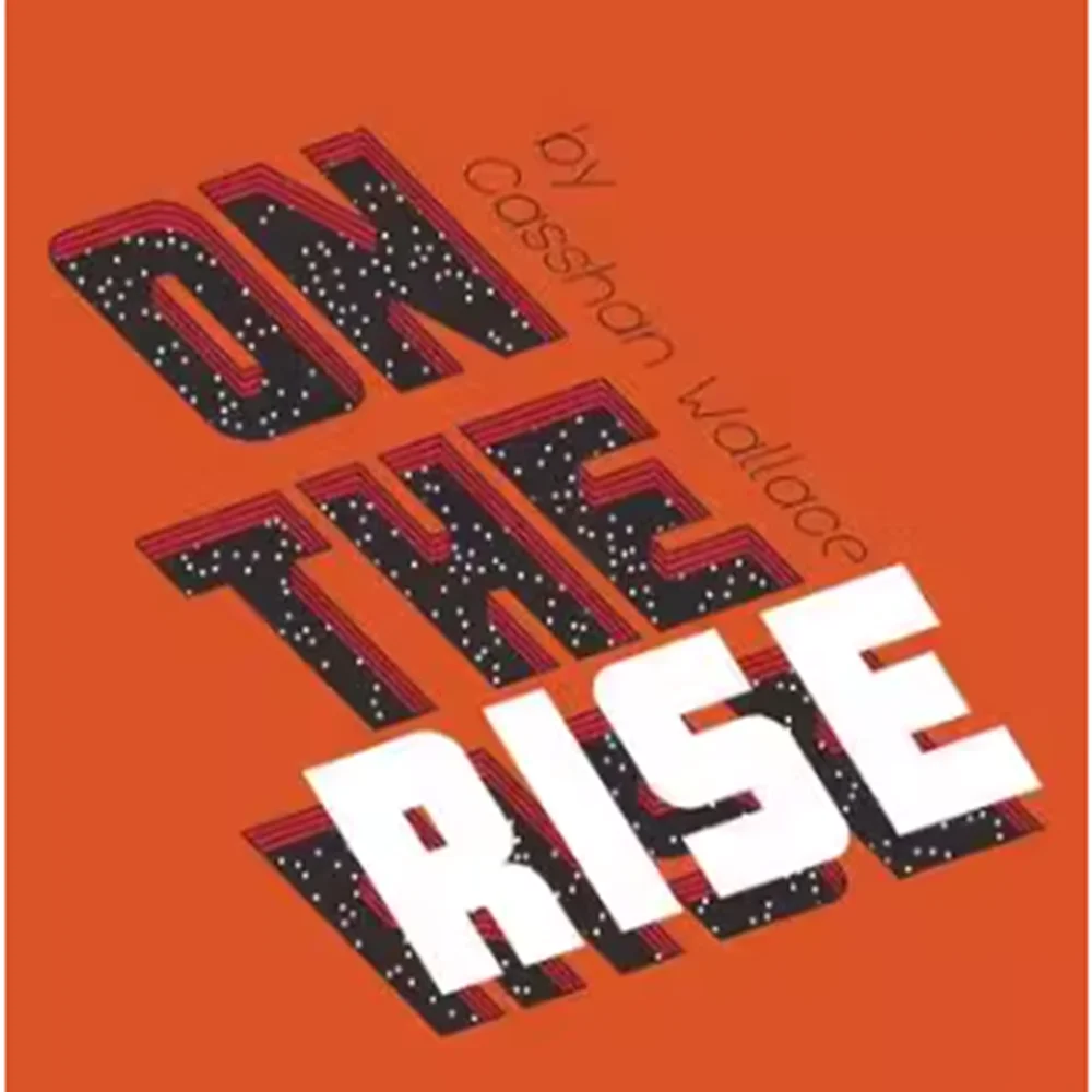 On the Rise от Casshan Wallace - Волшебный трюк