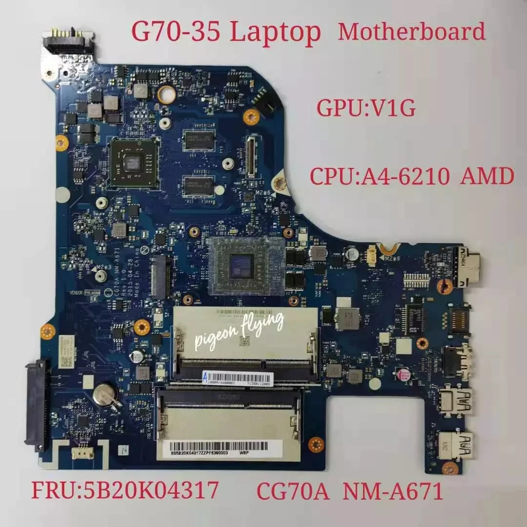 

for Lenovo G70-35 Laptop Motherboard CPU A4-6210 AMD GPU 1G CG70A NM-A671 FRU 5B20K04317 100% Test Ok