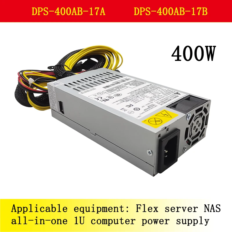 New Original Flex Server NAS All-in-one 1U Computer Power Supply DPS-400AB-17A Power Supply