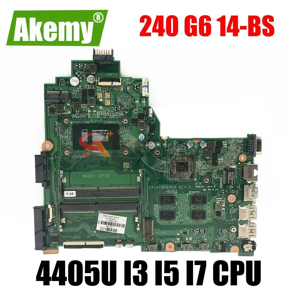 

Материнская плата для ноутбука HP 14-BS 240 G6, материнская плата для ноутбука и ПК с процессором 4405U I3 I5 I7 VGPU DDR4 DA0P1BMB6D0 0P1B, материнская плата