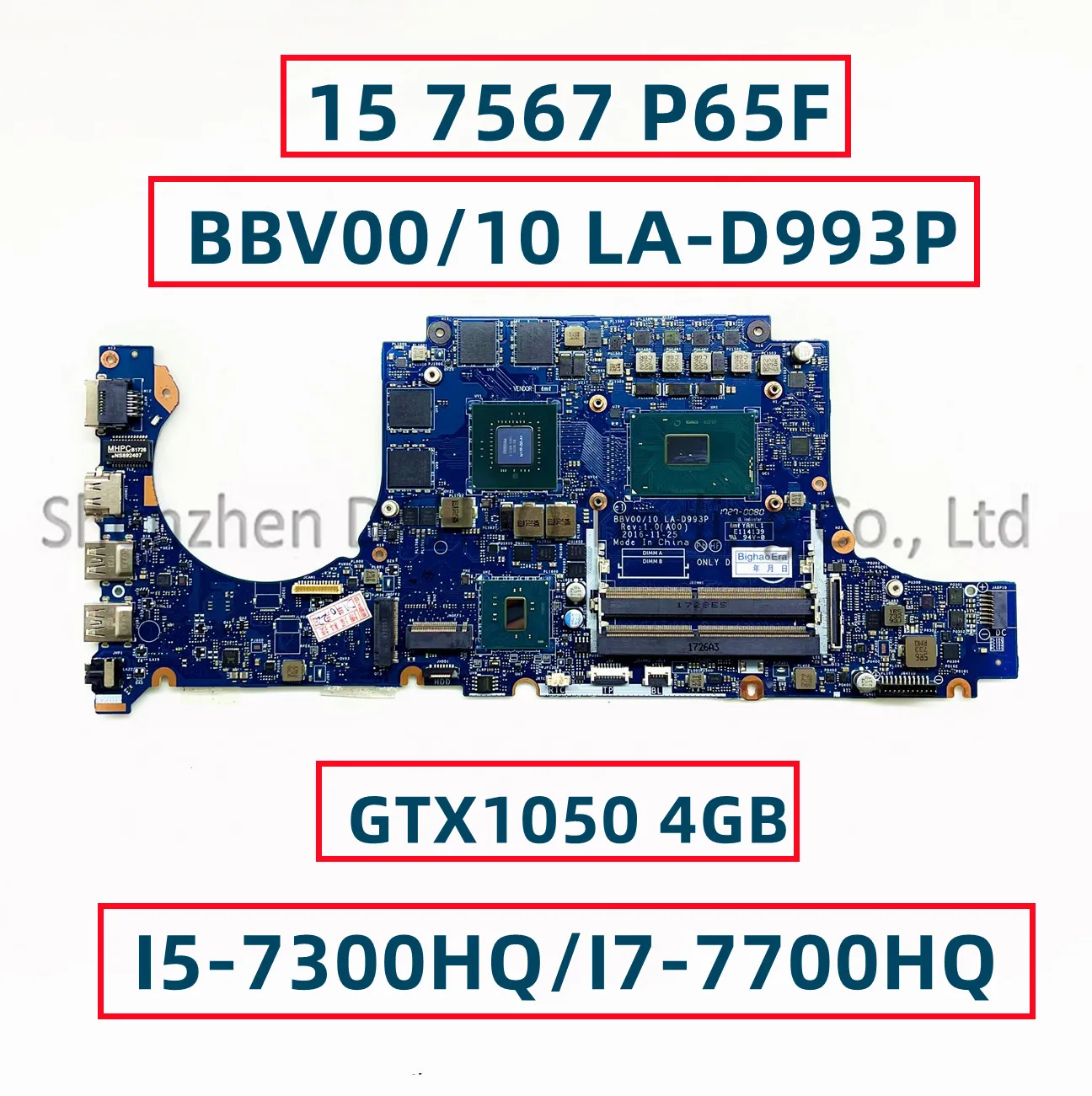 

For Dell Inspiron 15 7567 P65F Laptop Motherboard With Core I5-7300HQ I7-7700HQ CPU GTX1050 4GB GPU BBV00/10 LA-D993P