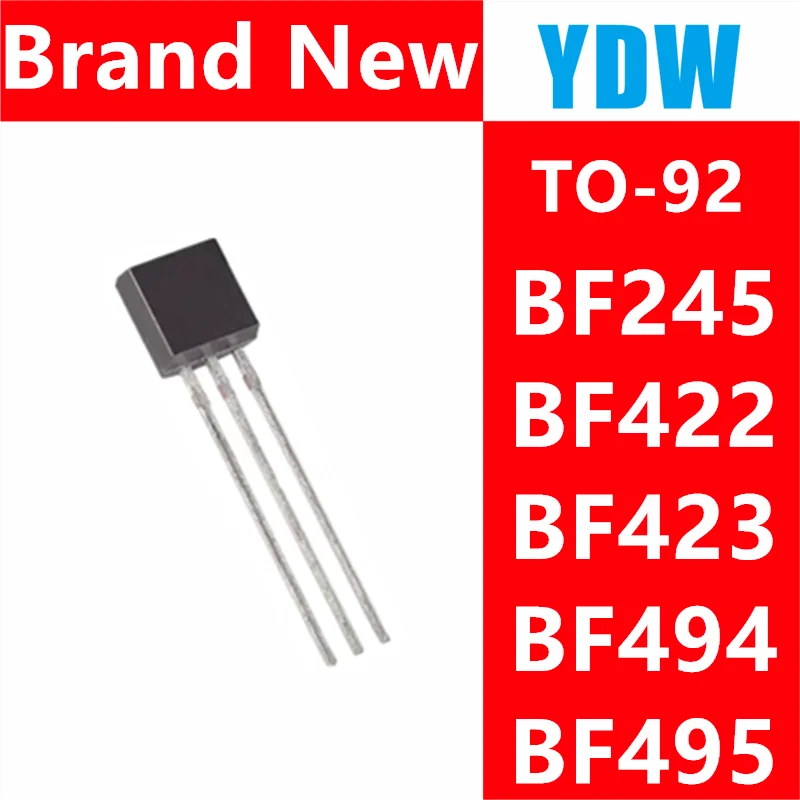 

10pcs BF245A TO-92 BF245 TO92 BF494 BF422 BF423 BF495