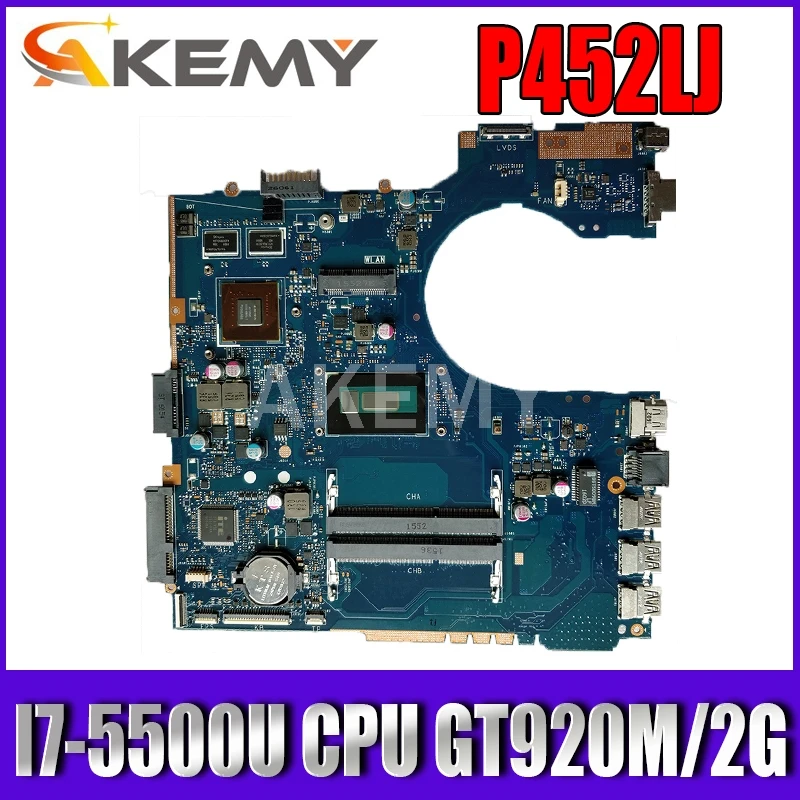 

Материнская плата Akemy P452LJ для ноутбука Asus P452, P452L, P452LJ, P452LJ, материнская плата для ноутбука, 100% протестирована с процессором I7-5500U GT920M/2G