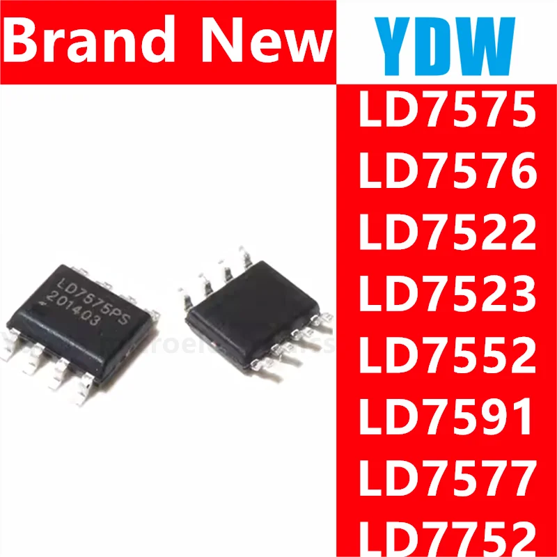 5 шт. LD7575PS LD7575 SOP LD7575BGS SOP-8 LD7576PS LD7576 LD7752BGR LD7523GS LD7577JAGS LD7552BPS LD7591GS LD7591 LD7522PS LD7522