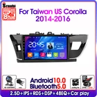 Автомобильное радио, мультимедийный видеоплеер Android 10, 2DIN, 4G, Wi-Fi, для Toyota Corolla, Тайвань, США 2014-2016, GPS-навигация, DSP, RDS, IPS
