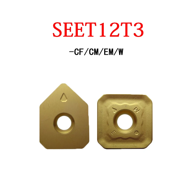 

SEET12T3 Milling Inserts SEET12T3-EM CF CM W YBD152 YBG202 YBG205 CNC Lathe Machine Cutter 10PCS SEET Original Carbide Inserts