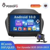 podofo 10 2 din for hyundai ix35 2010 2015 year android 10 0 car radiomultimedia video player gps wifi qled dsp 8128g 8 cores