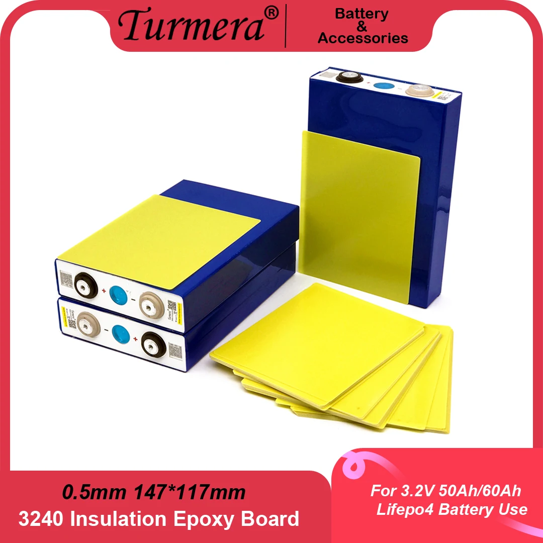 

Turmera 0.5mm Thickness 147*117mm 3240 Insulation Epoxy Plate for 3.2V 50Ah 40Ah 60Ah 280Ah 12.8V Lifepo4 Batteries Pack Diy Use