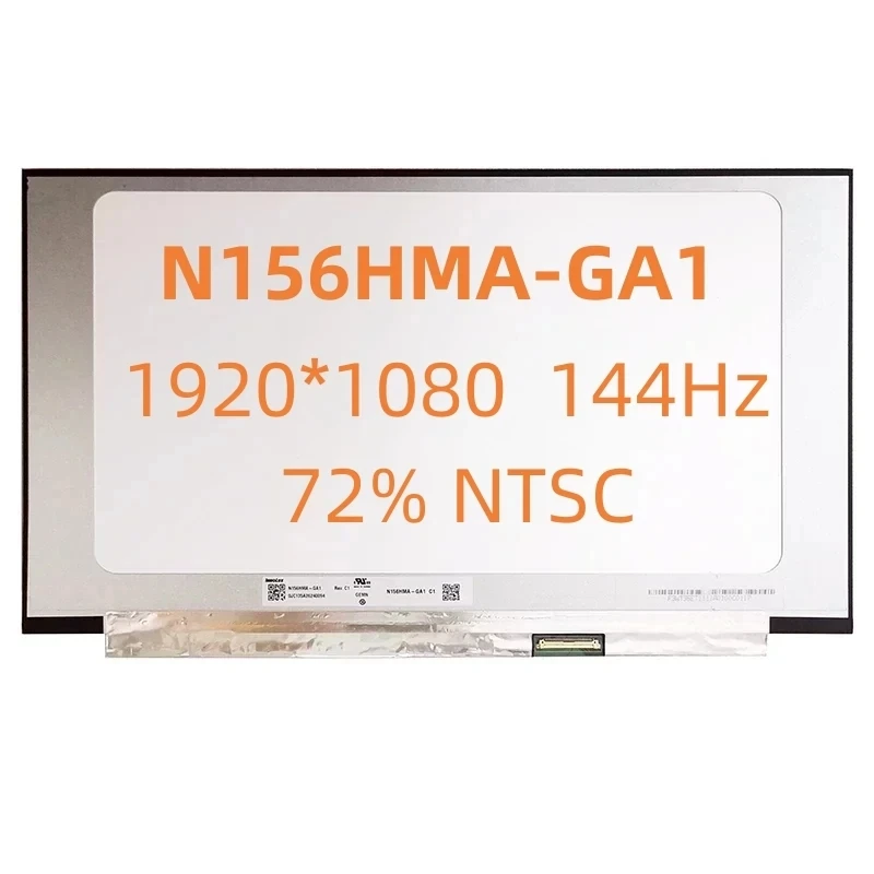 

N156HMA-GA1 15.6Inch Laptop Slim LCD Display FHD 1920X1080 144HZ 40 pins EDP