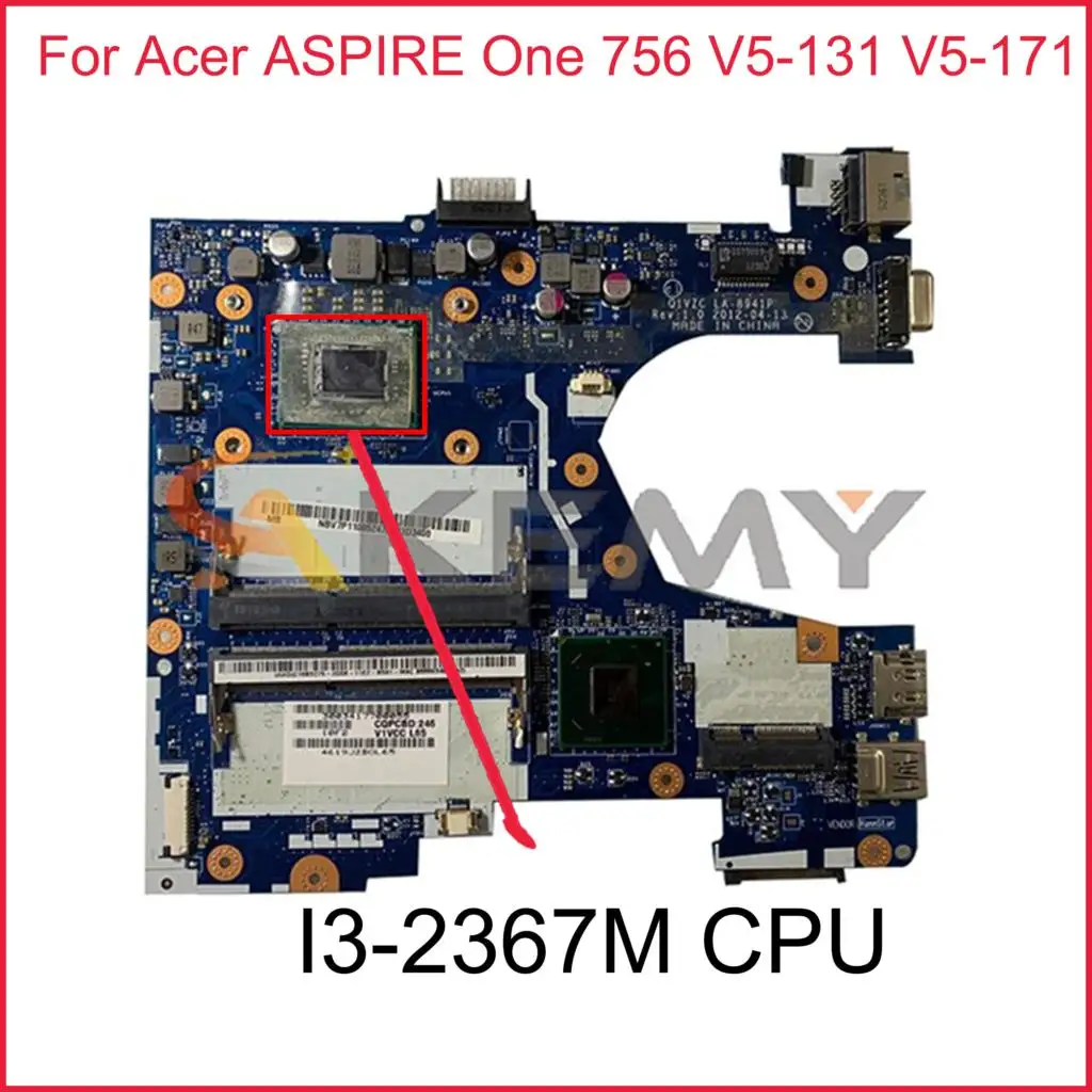 

NBM3A11003 NB.M3A11.003 For Acer ASPIRE One 756 V5-131 V5-171 Laptop Motherboard Q1VZC LA-8941P With I3-2367M CPU DDR3 100% Test