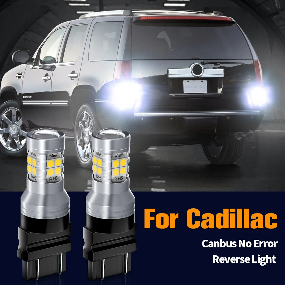 

2pcs LED Reverse Light Blub Backup Lamp Canbus No Error T25 3157 3156 For Cadillac Escalade Seville CTS XLR SRX STS