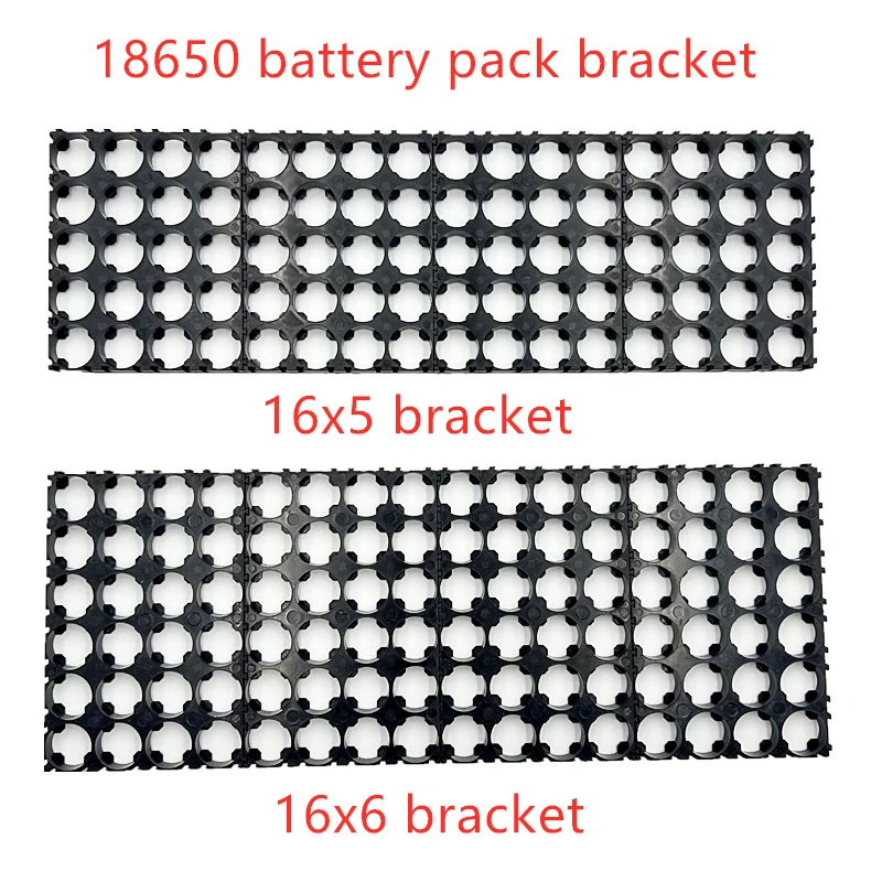 

Lithium battery combination bracket 18650 splicing battery pack bracket 16x5/6/10/11