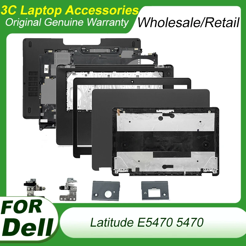 

Новинка для Dell Latitude E5470 5470, задняя крышка ЖК-дисплея/передняя рамка/петли/Упор для рук/Нижняя деталь/петля, корпус для ноутбука