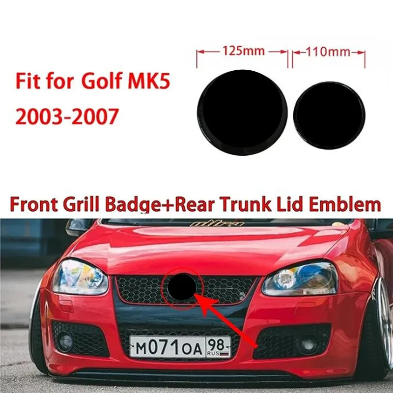 

Глянцевый черный цвет подходит для Volkswagen Golf 5 MK5 2003-2007, крышка передней решетки или эмблемы на заднюю крышку багажника 110 мм, логотип автомобиля