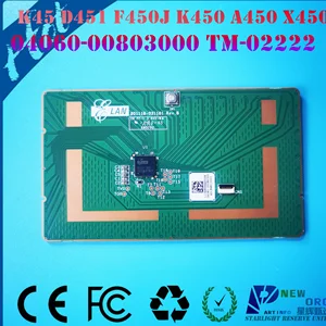 Laptop touchpad for ASUS K450 A450 X450 R409 X202E U37VC S301LA D451 F450 TP300LD PRO32U X201 series 04060-00803000 TM-02222
