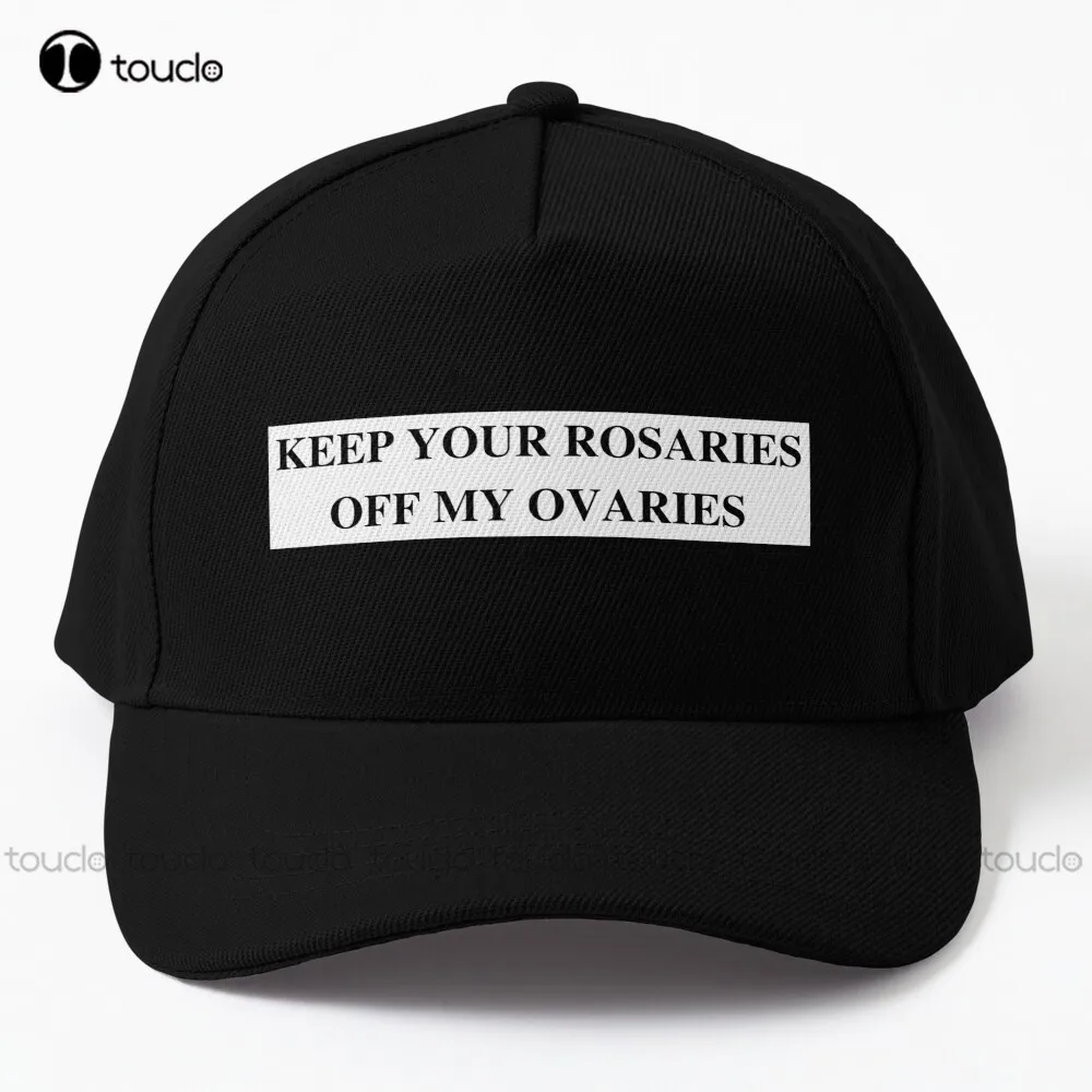 

Keep Your Rosaries Off My ovaries: abortion rights abortion is health care abortion ban Baseball Cap Abortion Ban Custom Gift
