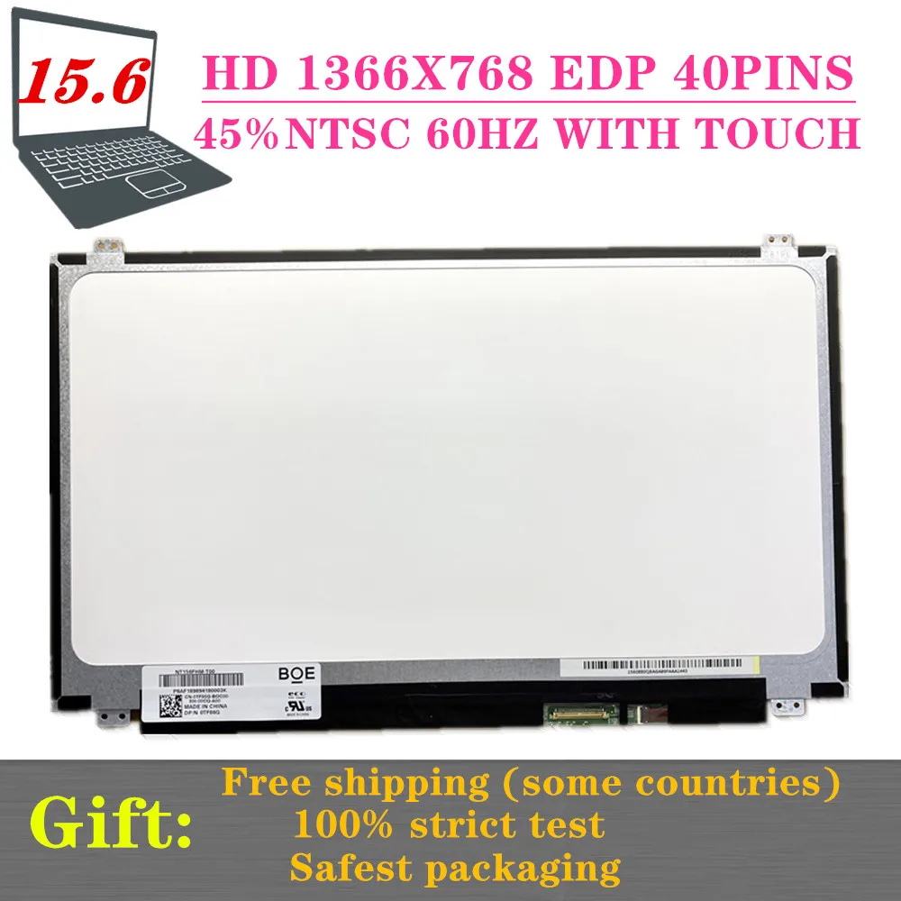 

FREE SHIPPING NT156WHM-T00 FIT B156XTK01.0 N156BGN-E41 Touch Display For Dell Inspiron 15 5558 Vostro 15 3558 JJ45K EDP 40 Pins
