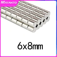 102050100pcs 6x8 mm powerful magnets 6mmx8mm permanent small round magnet 6x8mm neodymium magnet super strong 68 mm n35