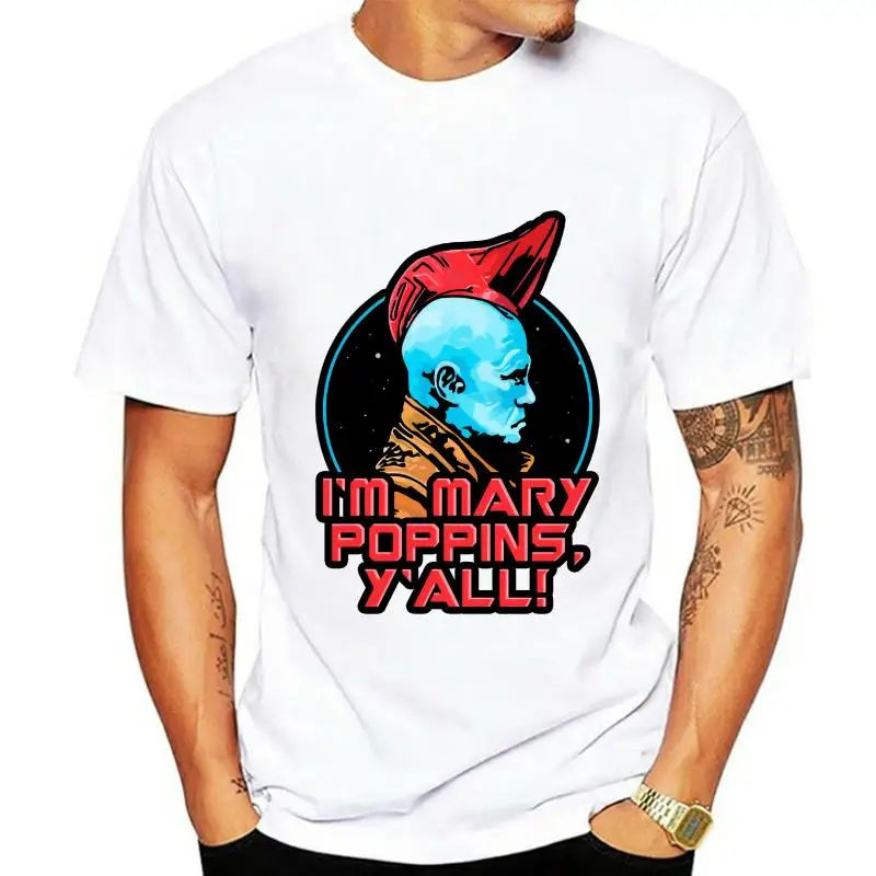 

Men t-shirt Yondu. Im Mary Poppins yall! tshirt Women t shirt