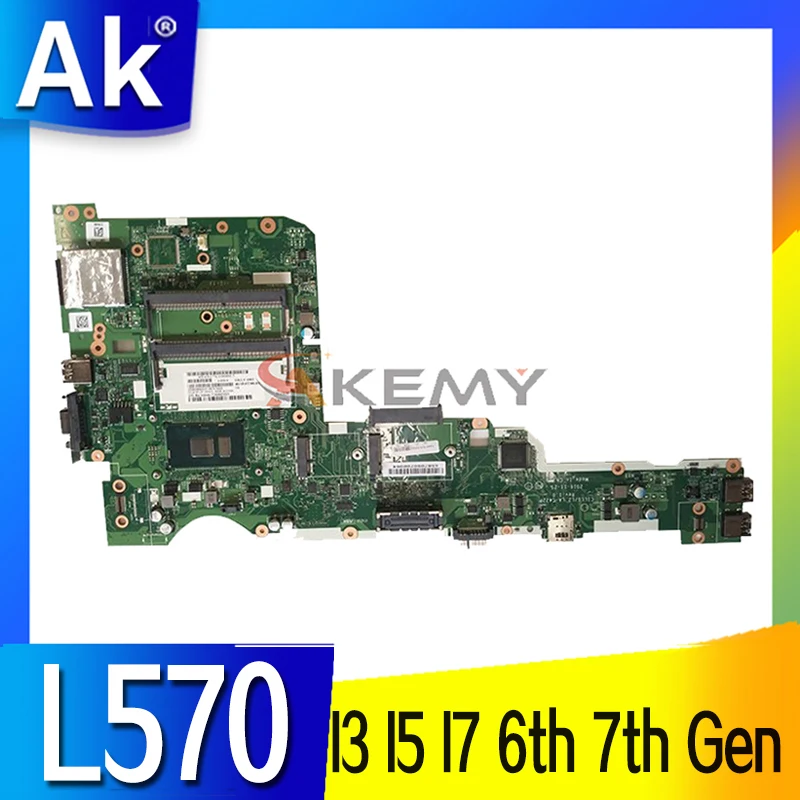 

Akemy For Lenovo Thinkpad L570 Motherboard Mainboard Onboard I3 I5 I7 6th Gen 7th Gen CPU UMA LA-C422P Laptop Motherboard