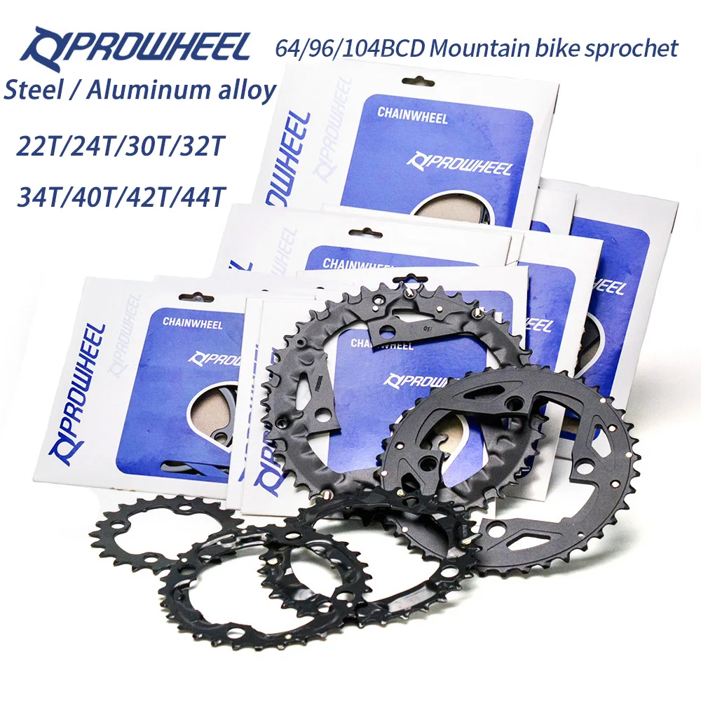 

PROWHEEL MTB Chainring 64/96/104BCD Mountain Bike Chainwheel 22T 24T 30T 32T 40T 42T 44T Round Sprocket steel/Alloy Bike Part