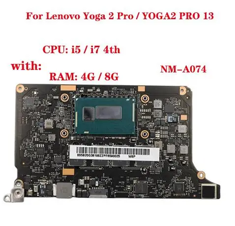 

NM-A074 motherboard for Lenovo Yoga 2 Pro / YOGA2 PRO 13 laptop motherboard with CPU i3 / i5 / i7 4th RAM 4G / 8G 100% test work