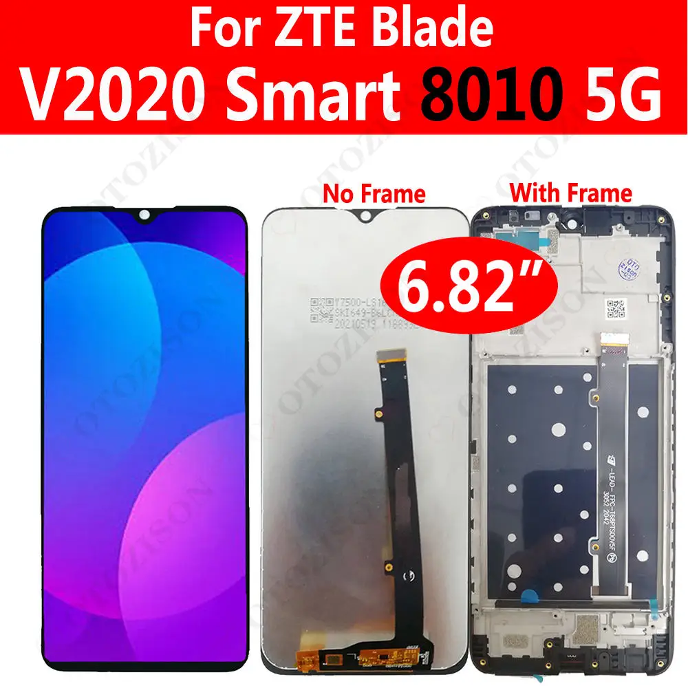 Дисплей 6,82 дюйма с рамкой для ZTE Blade V2020 Smart 8010 5G, ЖК-экран с сенсорным дигитайзером в сборе V2020 Smart 8010, сменный ЖК-дисплей