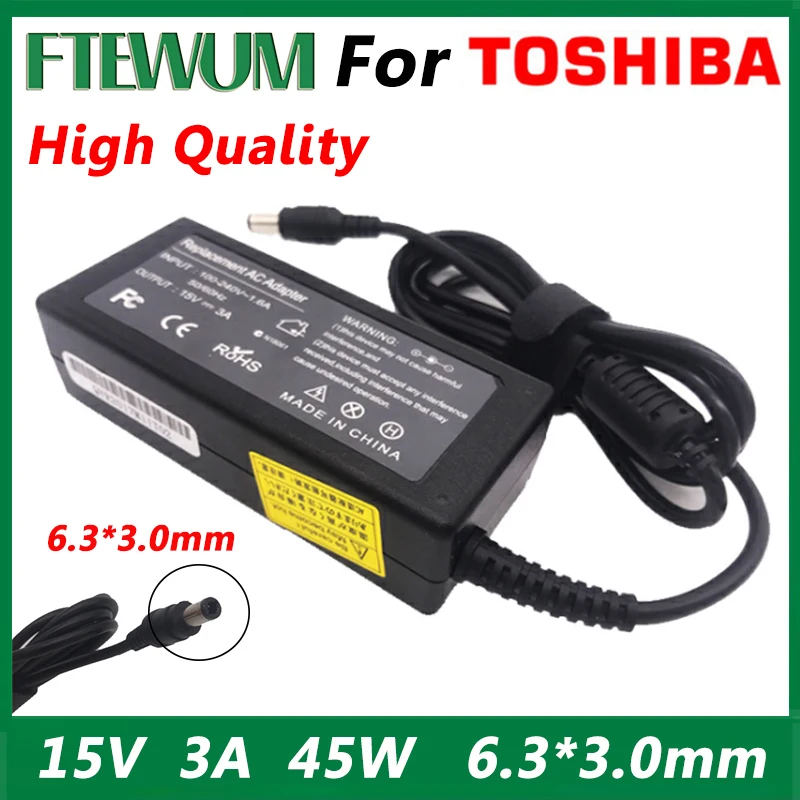 

Laptop Notebook Charger Adapter Power Supply 15V 3A 45W 6.3*3.0mm For Toshiba PA3241U-2ACA PA2450U PA3049U-1ACA Portable