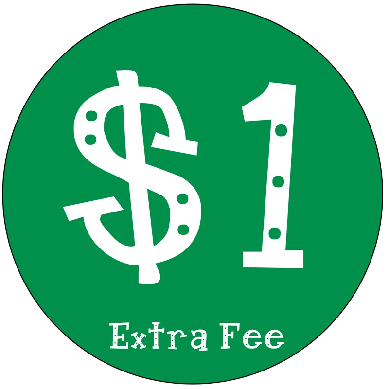 

Extra Fee 1USD Additional Pay Extra Cost for Goods or For Freight Fast Pay Link for Our VIP Customer Extra Fee Shipping Cost