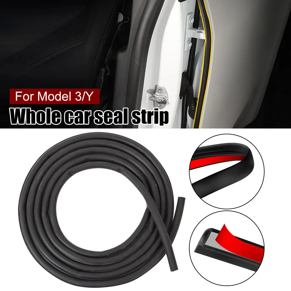 

Car Door Seal Strip Kit Rubber Noise Insulation Weatherstrip For Tesla Model 3 Y Trunk Hood Dashboard A B Pillar Trim Sealings