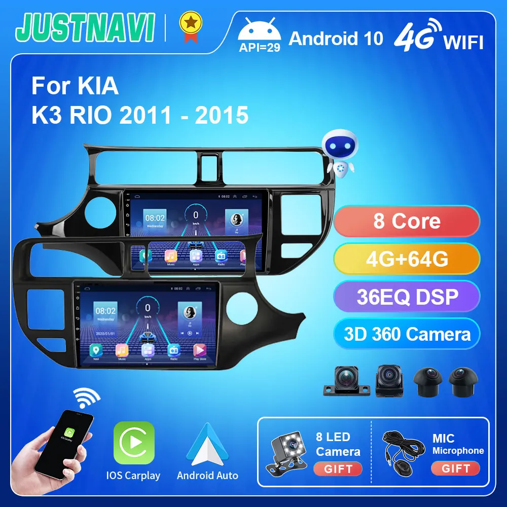 

JUSTNAVI IPS DSP Android 10.0 Car Radio For KIA K3 RIO 2011 - 2015 Multimedia Video Player Stereo Navigation GPS CarPlay Auto CD