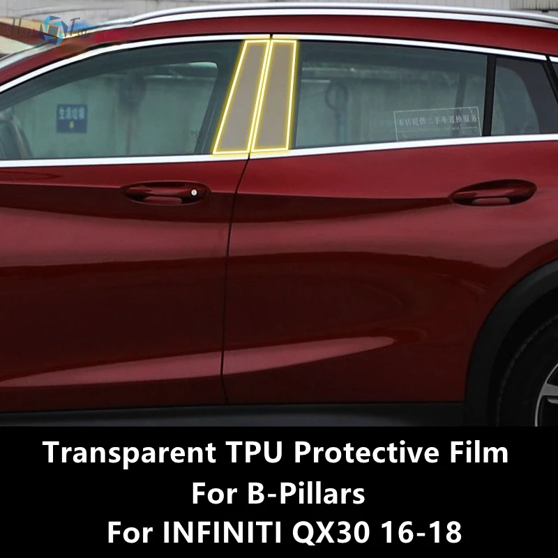

Для INFINITI QX30 16-18 B-Pillar прозрачная фотопленка для ремонта от царапин