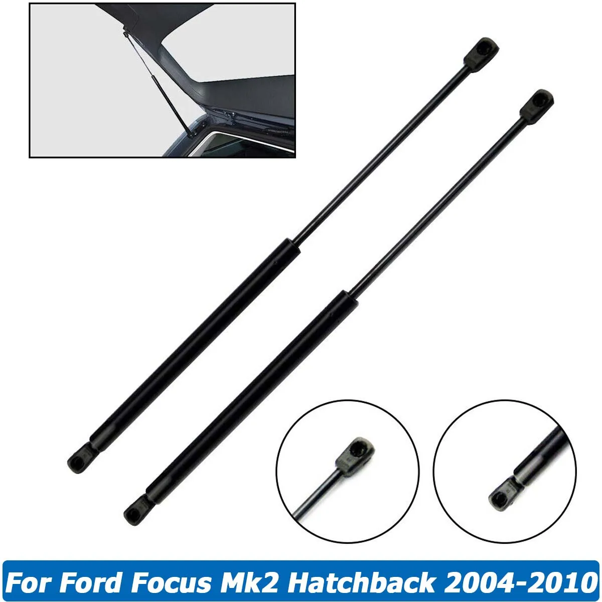 

Rear Tailgate Boot Gas Struts Bars Spring Shock Lift Support for Ford Focus Mk2 Hatchback 2004 2005 2006 2007 2008 2009 2010