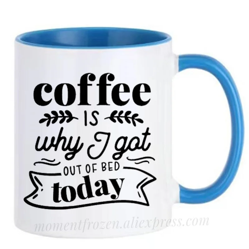 

Coffee is Why I Got Out of Bed Today Funny Party Cups Office Mugs Camping Drink Water Juice Coffeeware Home Decal Friends Gifts
