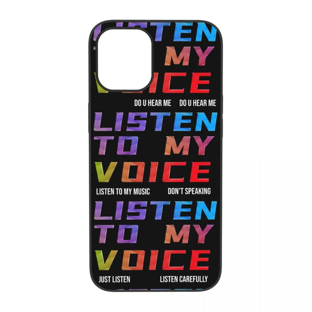 

Listen To My Voice Phone Case For iPhone 12 Pro Max Cover Protection Case Back Cover PC