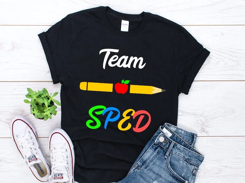 

Special Education Teacher Shirt Team Sped Team Sped Teacher Special Ed Gift Sped Squad Unisex 100% cotton Top Tees Streetwear