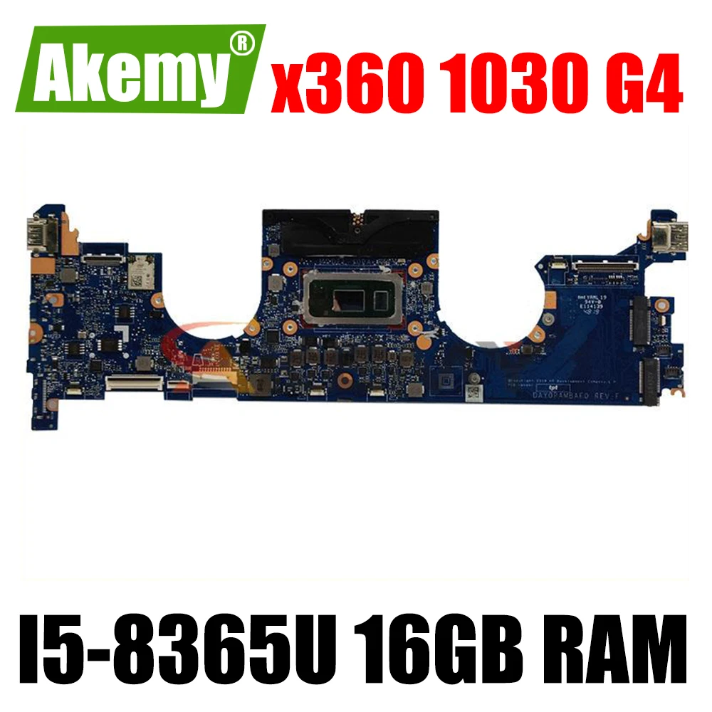 

DAY0PAMBAF0 Mainboard For HP Elitebook x360 1030 G4 Laptop Motherboard Y0PA with I5-8365U CPU 16GB RAM 100% Fully Tested