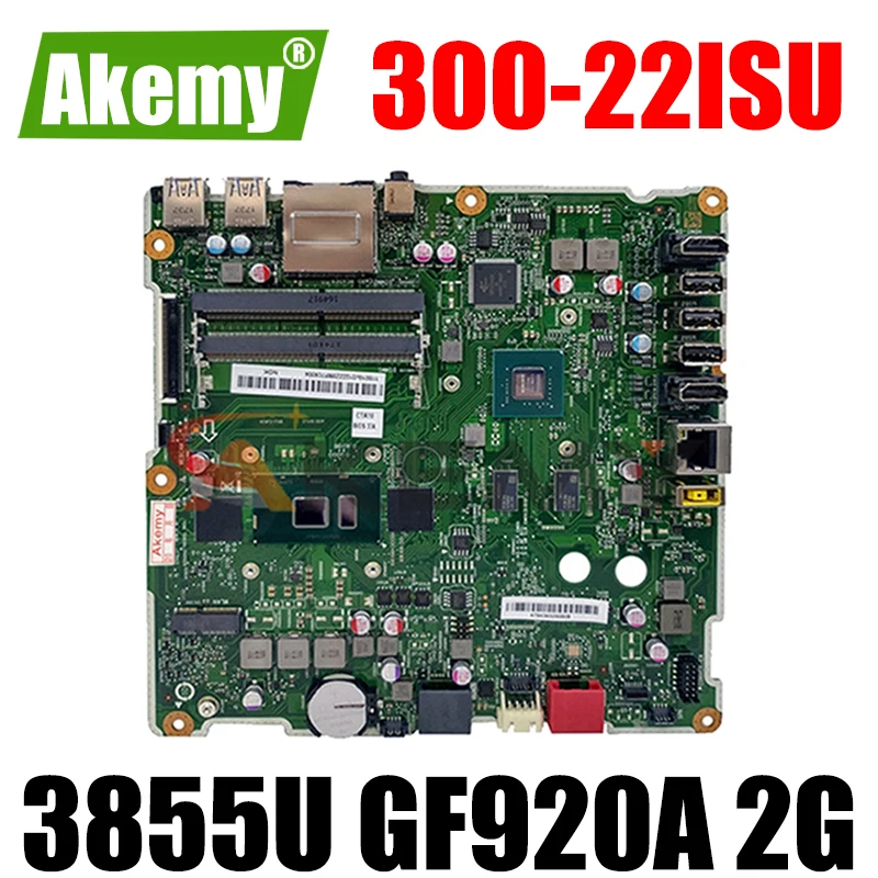 

Для Lenovo AIO 300-22ISU(E285E6090EE) Материнская плата для ноутбука 3855U GF920A 2G FRU 01GJ122 00UW394