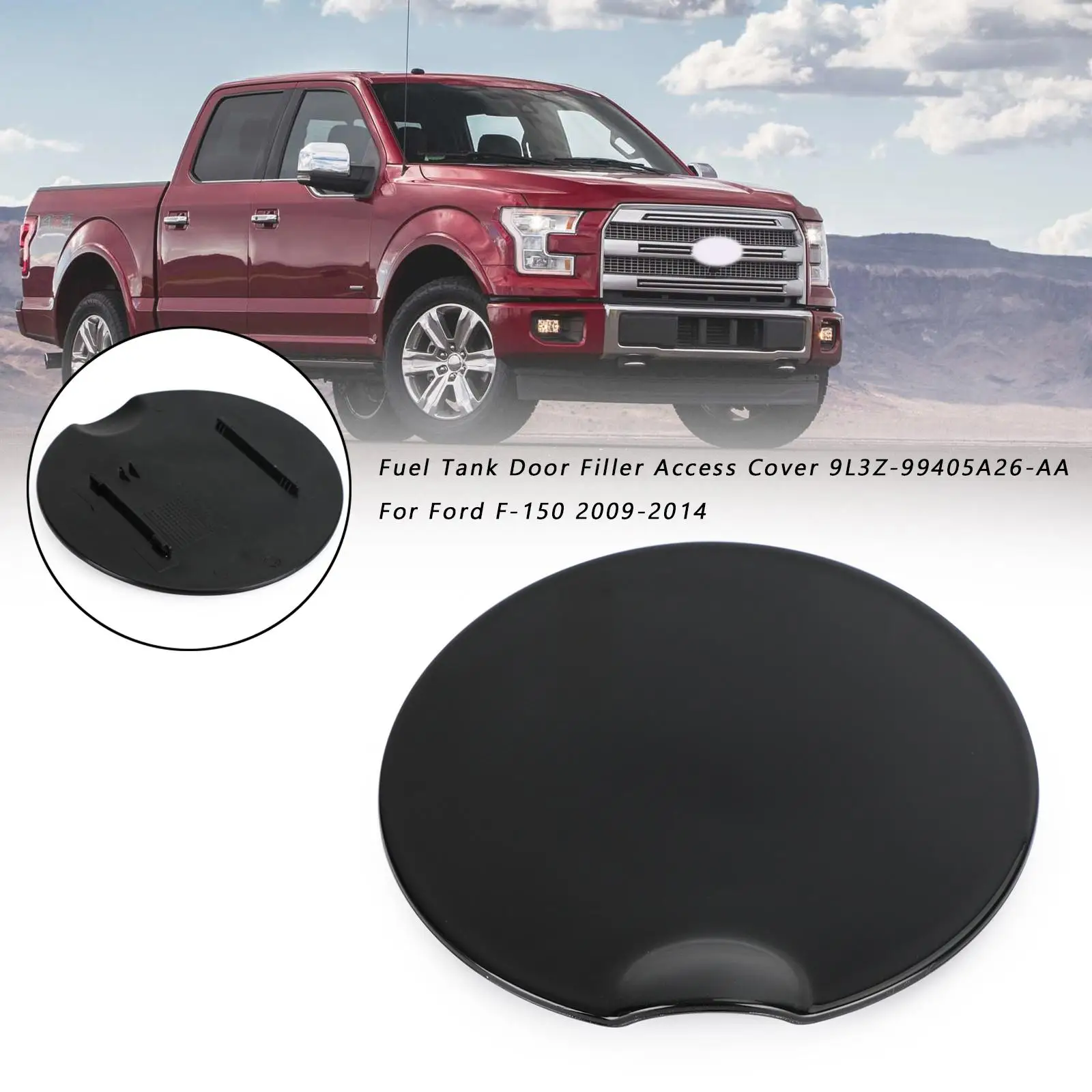 

Fuel Tank Door Filler Access Covers 9L3Z-99405A26- Tank Doors Fuel Door Gas Caps No Modification