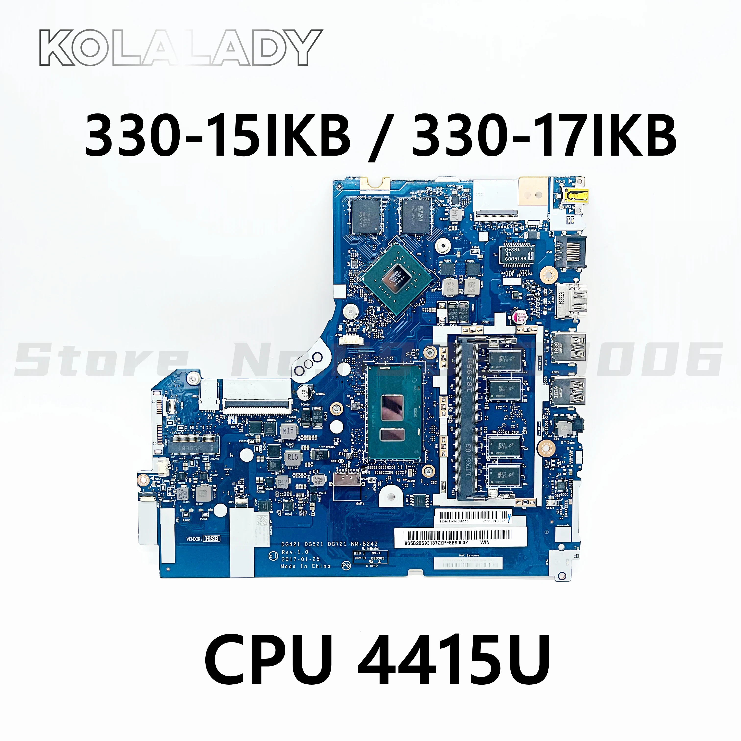 Материнская плата DG421 DG521 DG721 для ноутбука Lenovo 330-15IKB 330-17IKB с процессором 4415U DDR4 4G RAM