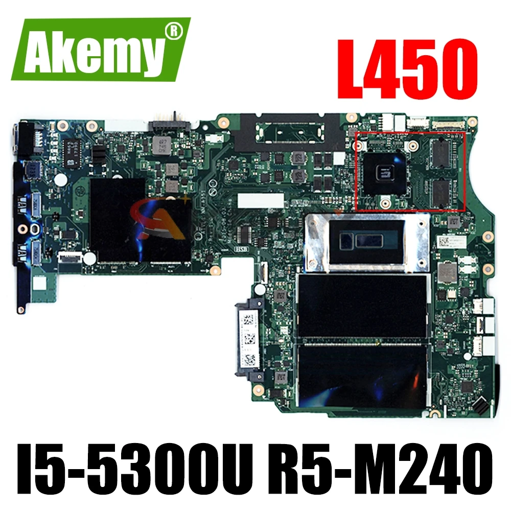 

NM-A351 100% Test Work For Lenovo ThinkPad L450 Notebook Motherboard CPU I5 5300U DDR3 R5 M240 GPU