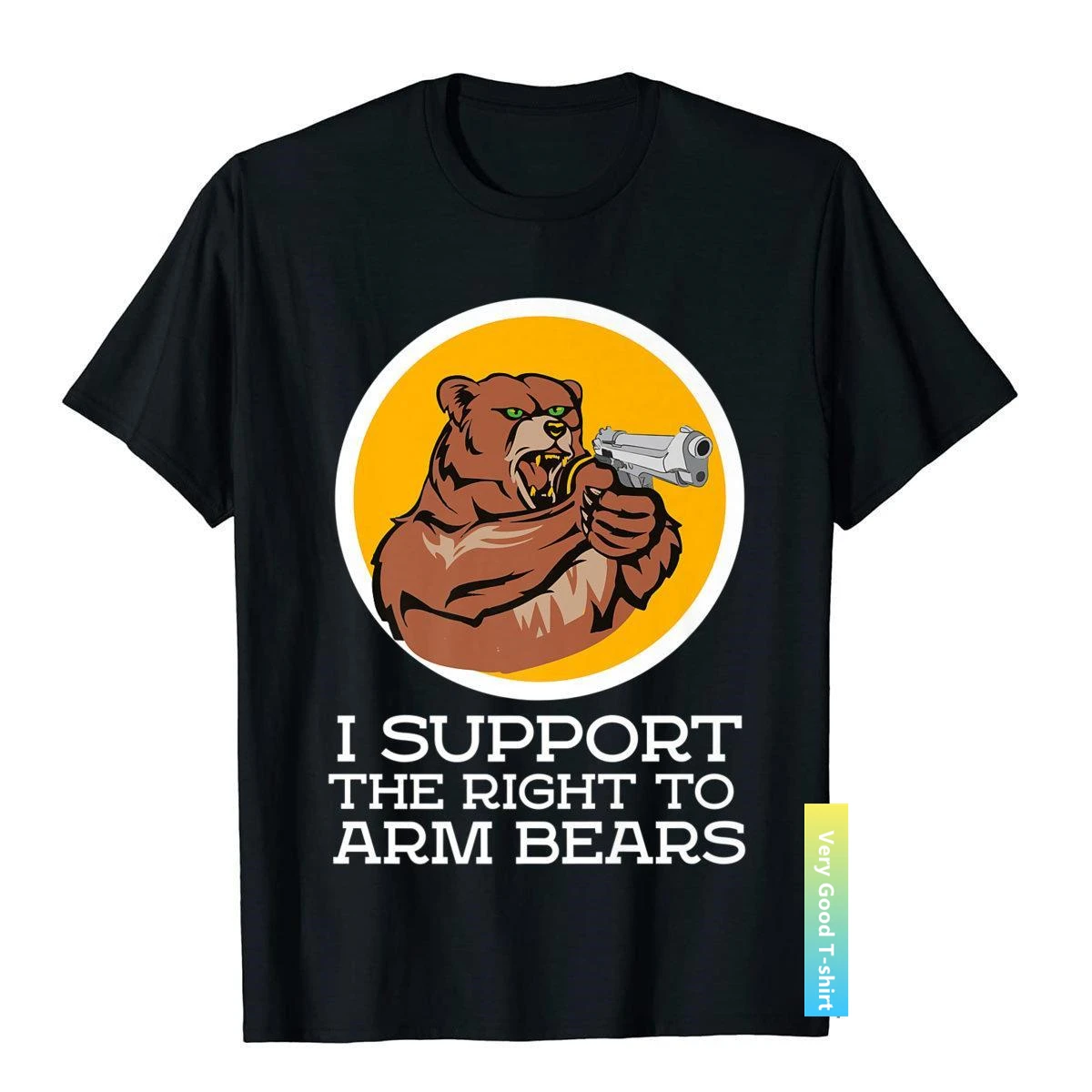 

I Support The Right To Arm Bears - Funny Tee Cotton Tops & Tees Cosie Wholesale Hip Hop T Shirt