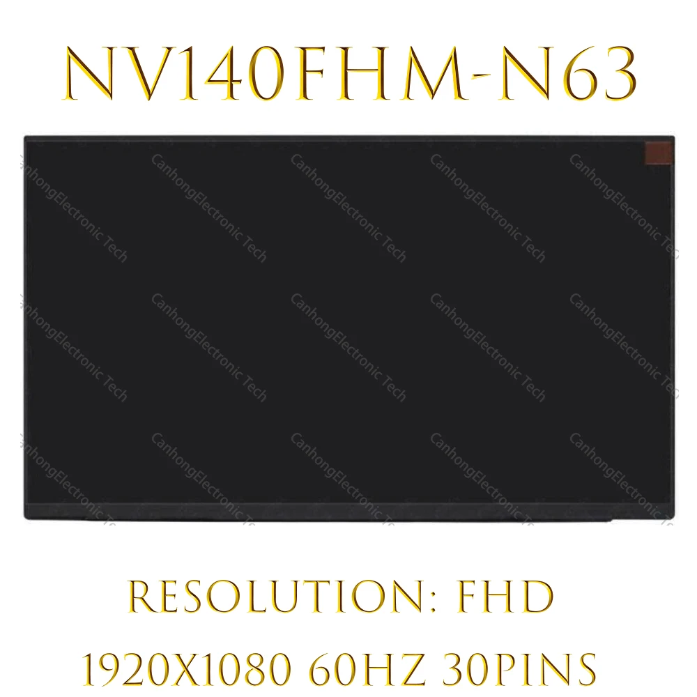 

NV140FHM-N63 V8.1 B140HAN03.2 1920*1080 FHD for BOE 14.0 Laptop LCD WLED Display eDP 30 pin Slim Matte Panel