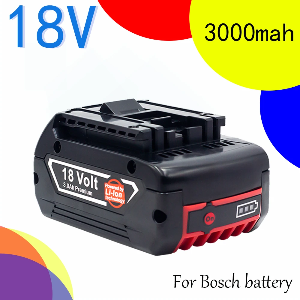 

18V 3.0A Rechargeable Li-ion Battery For Bosch 18V Power tool Backup 3000mAh Portable Replacement BAT609 Indicator light