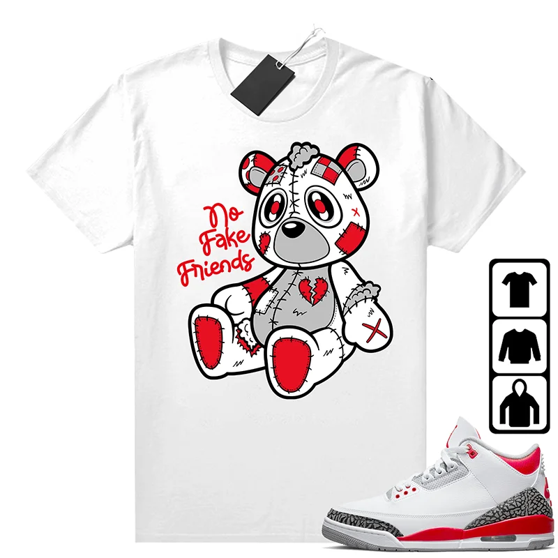 

Fire Red 3s Unisex Tees Sneaker Match Shirts No Fake Friends Print 100% Cotton Men Streetwear Graphic T Shirts For Men