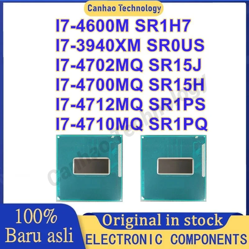 I7-4600M SR1H7 I7-3940XM SR0US I7-4702MQ SR15J I7-4700MQ SR15H I7-4712MQ SR1PS I7-4710MQ SR1PQ Новый оригинал на складе