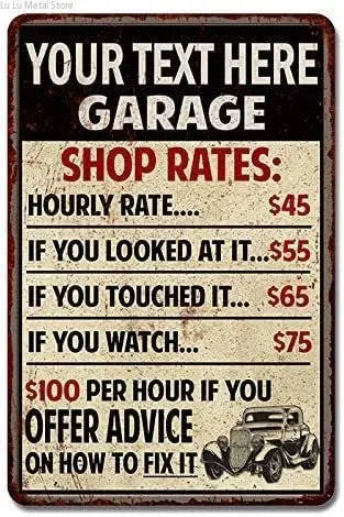 

Xuship Personalized Your Name Garage Shop Rates Sign Man Cave Décor Gift Mechanic Pops Accessories Automotive Ca