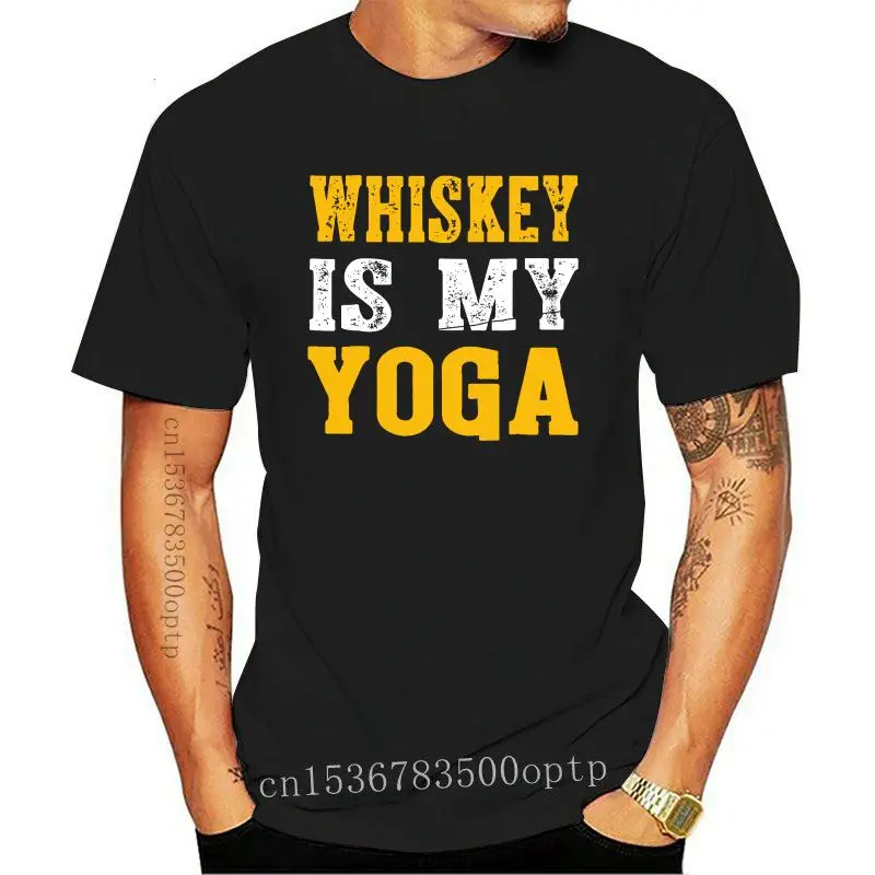 

Camiseta de hombre para mujer, camisa de Whiskey Is My Yoga, nueva