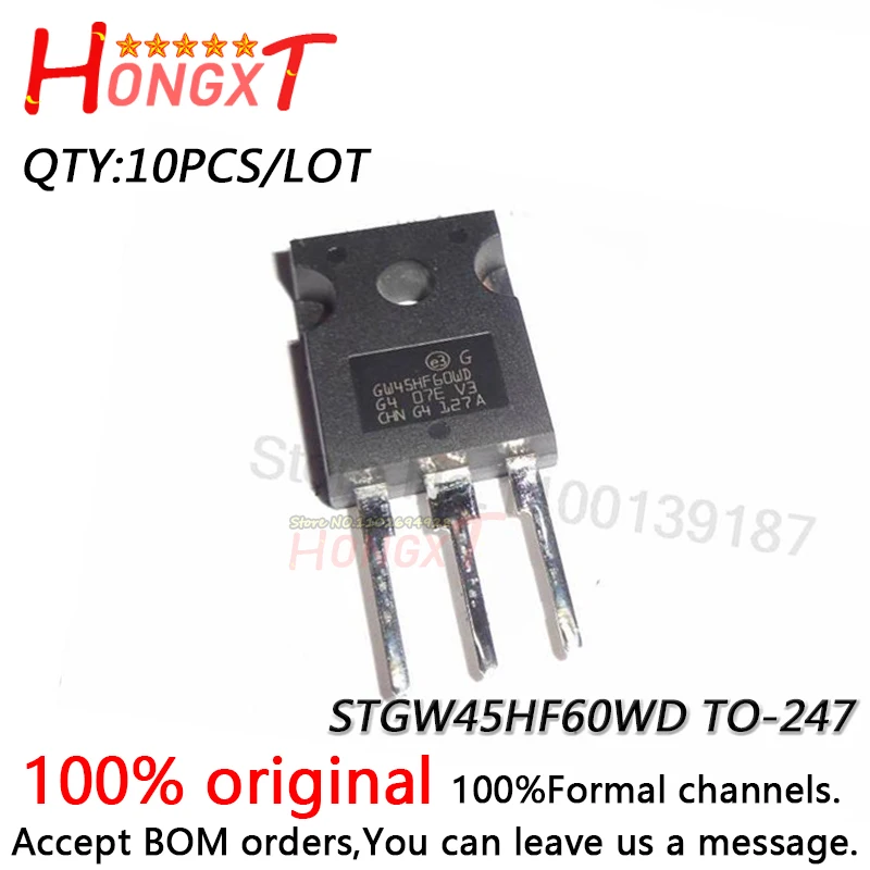 

10PCS 100% NEW STGWA19NC60HD GWA19NC60HD STGW38IH130D GW38IH130D STGW45HF60WD GW45HF60WD TO-247 transistor